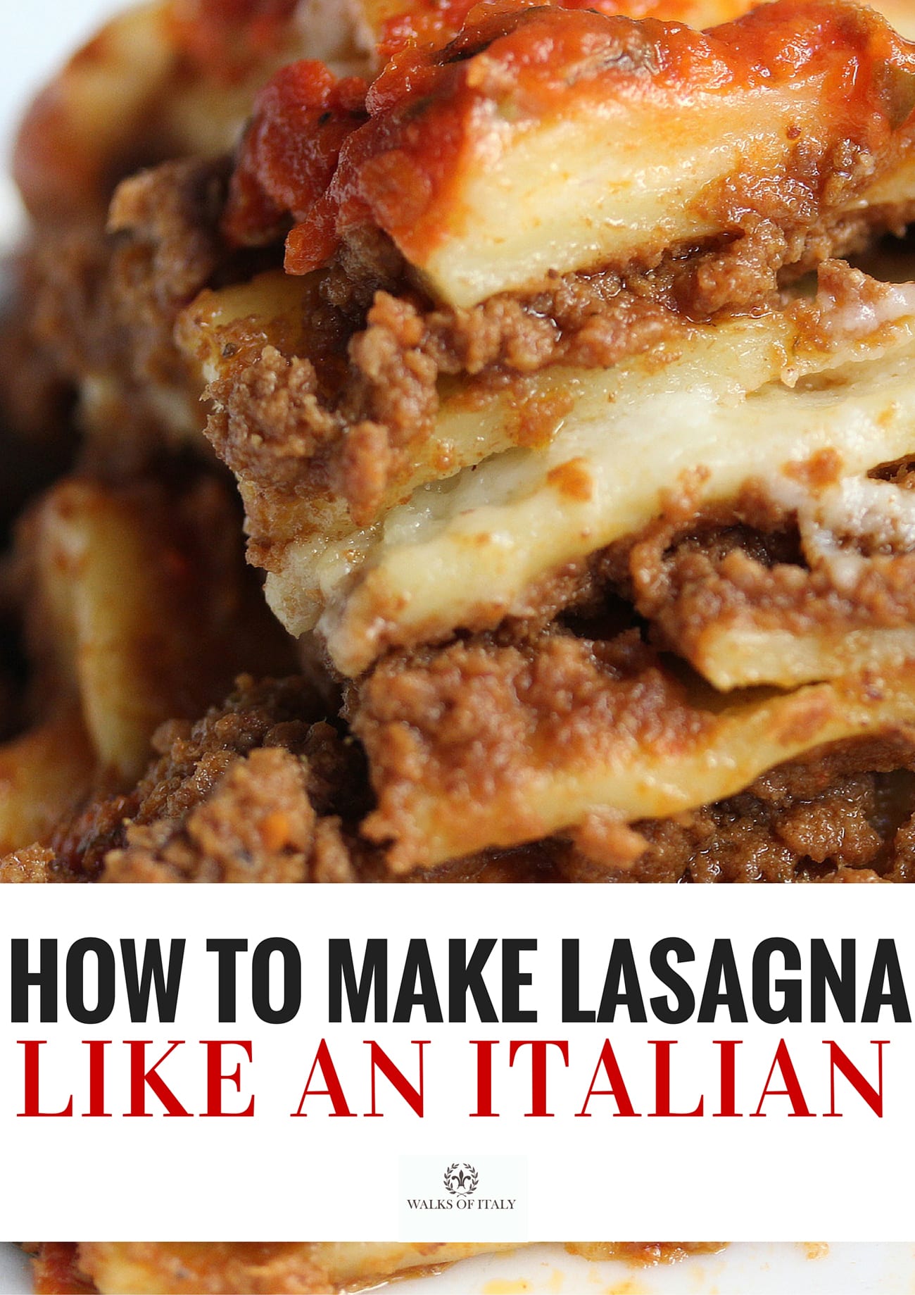 The Only Italian Lasagna Recipe You'll Ever Need